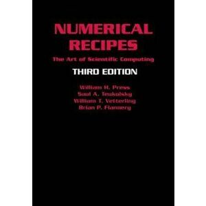 Numerical Recipes 3rd Edition, Hardcover - William H Press imagine