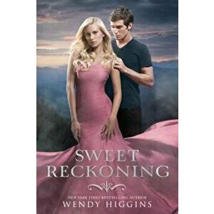 Sweet Reckoning, Paperback - Wendy Higgins imagine
