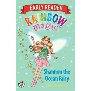Rainbow Magic Early Reader: Shannon the Ocean Fairy, Paperback - Daisy Meadows imagine