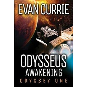 Odysseus Awakening, Paperback - Evan Currie imagine