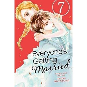 Everyone's Getting Married, Vol. 7, Paperback - Izumi Miyazono imagine