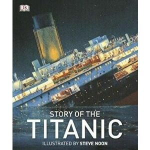 Story of the Titanic, Hardcover - *** imagine