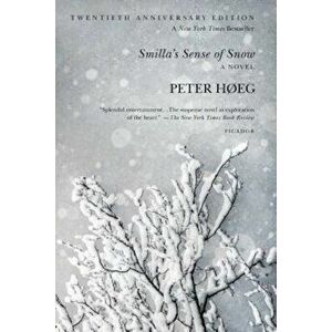 Smilla's Sense of Snow, Paperback - Peter Hoeg imagine