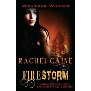 Firestorm, Paperback - Rachel Caine imagine