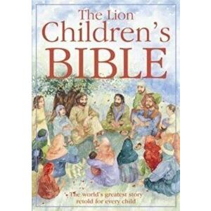 Lion Children's Bible, Hardcover - Pat Alexander imagine