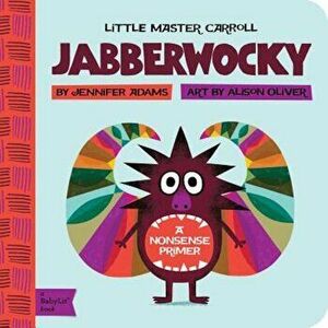 Jabberwocky: Little Master Carroll, Hardcover - Jennifer Adams imagine