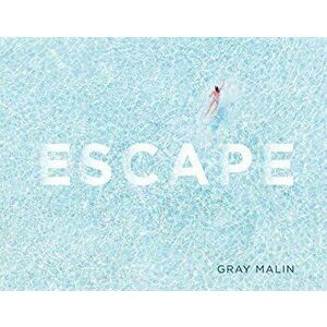 Escape, Hardcover - Gray Malin (Office) imagine