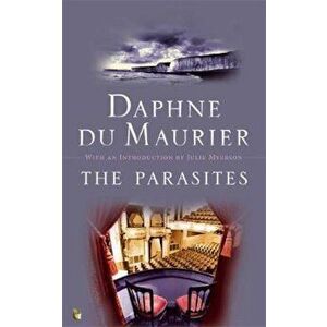 Parasites, Paperback - Daphne Du Maurier imagine