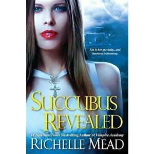 Succubus Revealed, Paperback - Richelle Mead imagine
