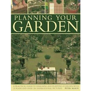Planning Your Garden, Paperback - Peter McHoy imagine