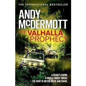 Valhalla Prophecy (Wilde/Chase 9), Paperback - Andy McDermott imagine