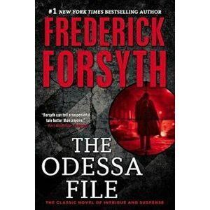The Odessa File, Paperback - Frederick Forsyth imagine