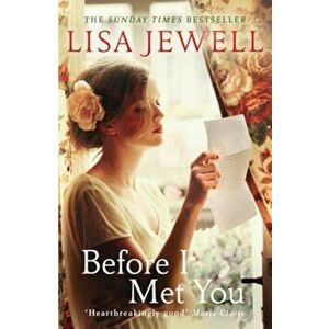Before I Met You, Paperback - Lisa Jewell imagine
