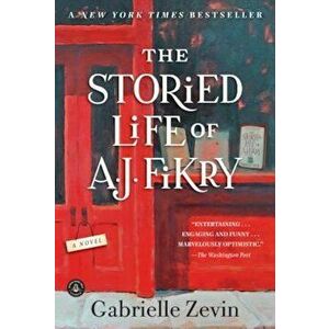The Storied Life of A. J. Fikry, Paperback - Gabrielle Zevin imagine