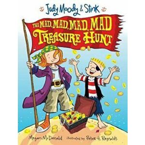 Judy Moody & Stink: The Mad, Mad, Mad, Mad Treasure Hunt, Paperback - Megan McDonald imagine