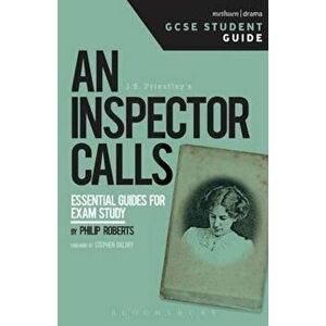 Inspector Calls GCSE Student Guide, Paperback - Philip Roberts imagine