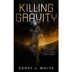 Killing Gravity, Paperback imagine
