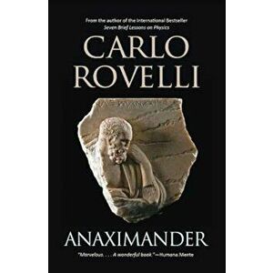 Anaximander, Paperback - Carlo Rovelli imagine