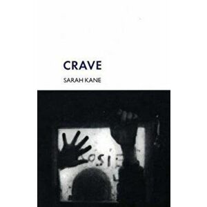 Crave, Paperback - Sarah Kane imagine
