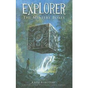 Explorer: The Mystery Boxes, Paperback - Kazu Kibuishi imagine