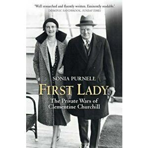 First Lady, Paperback - Sonia Purnell imagine