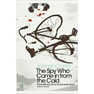 The Spy Who Came in from the Cold, Paperback imagine