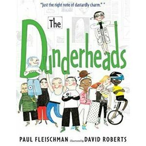 The Dunderheads, Paperback - Paul Fleischman imagine