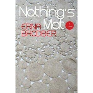 Nothing's Mat, Paperback - Erna Brodber imagine
