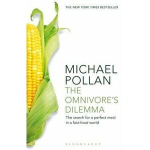 The Omnivore's Dilemma - Michael Pollan imagine