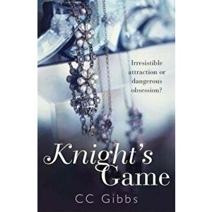 Knight's Game, Paperback - C C Gibbs imagine