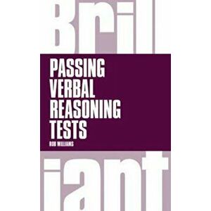 Brilliant Passing Verbal Reasoning Tests, Paperback - Rob Williams imagine
