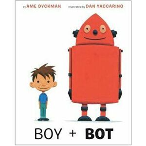 Boy + Bot imagine