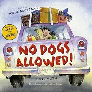 No Dogs Allowed!, Paperback - Sonia Manzano imagine