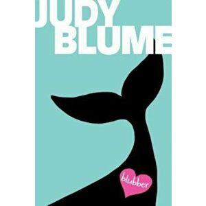 Blubber, Paperback - Judy Blume imagine