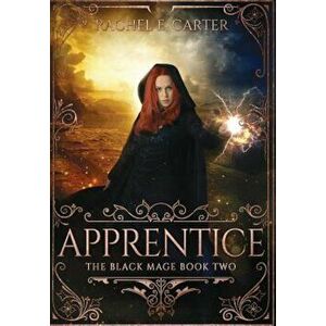 Apprentice, Hardcover - Rachel E. Carter imagine