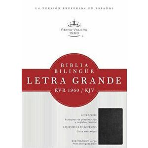 Biblia Bilingue Letra Grande-PR-Rvr 1960/KJV, Hardcover - B&h Espanol Editorial imagine
