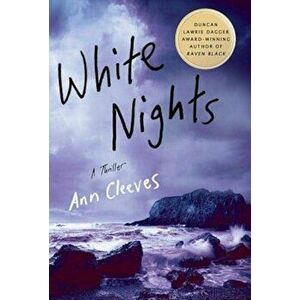 White Nights, Paperback - Ann Cleeves imagine