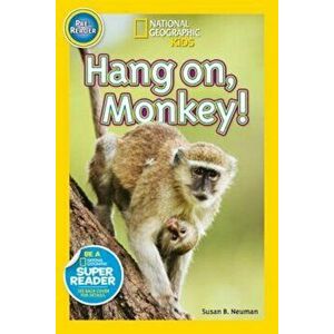 Hang On, Monkey!, Paperback - Susan B. Neuman imagine