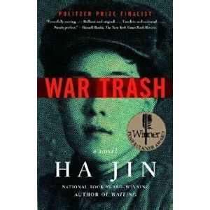 War Trash, Paperback - Ha Jin imagine