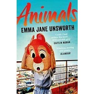Animals, Paperback - Emma Jane Unsworth imagine