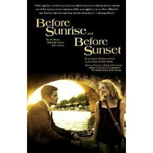 Before Sunrise & Before Sunset, Paperback - Richard Linklater imagine