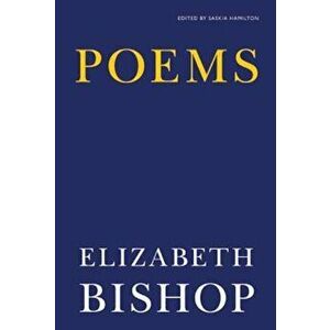 Poems, Paperback - Elizabeth Bishop imagine