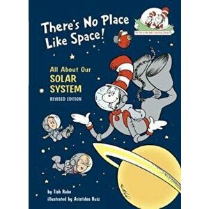 There's No Place Like Space: All about Our Solar System, Hardcover - Tish Rabe imagine