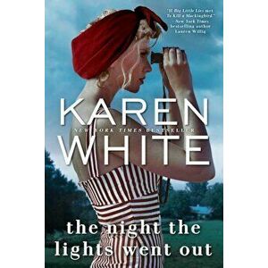The Night the Lights Went Out, Paperback - Karen White imagine