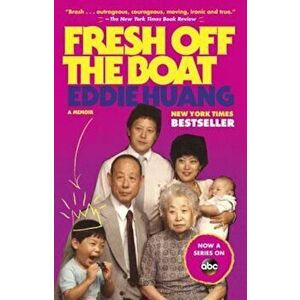 Fresh Off the Boat, Paperback - Eddie Huang imagine