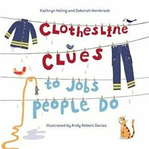 Clothesline Clues to Jobs People Do, Hardcover - Kathryn Heling imagine