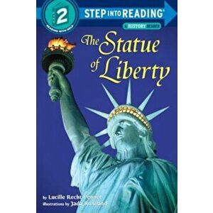 The Statue of Liberty, Paperback - Lucille Recht Penner imagine