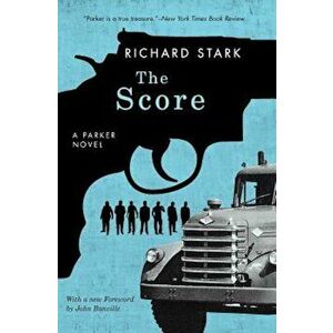 The Score, Paperback - Richard Stark imagine