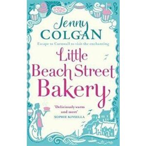Little Beach Street Bakery, Paperback - Jenny Colgan imagine
