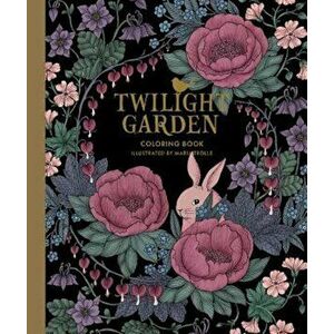Twilight Garden Coloring Book: Published in Sweden as 'Blomstermandala', Hardcover - Maria Trolle imagine